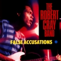 Robert Cray Band - False Accusations